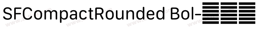 SFCompactRounded Bol字体转换